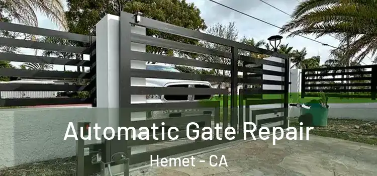  Automatic Gate Repair Hemet - CA