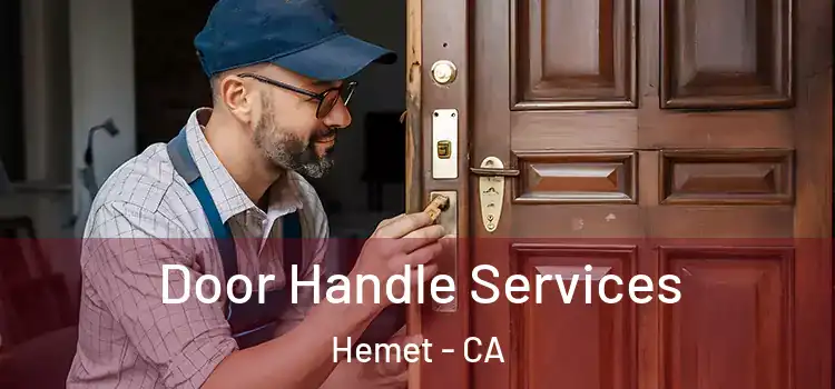  Door Handle Services Hemet - CA