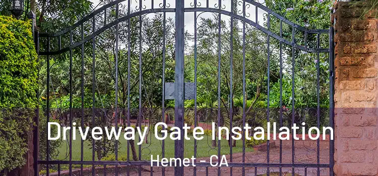  Driveway Gate Installation Hemet - CA