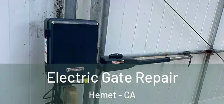  Electric Gate Repair Hemet - CA