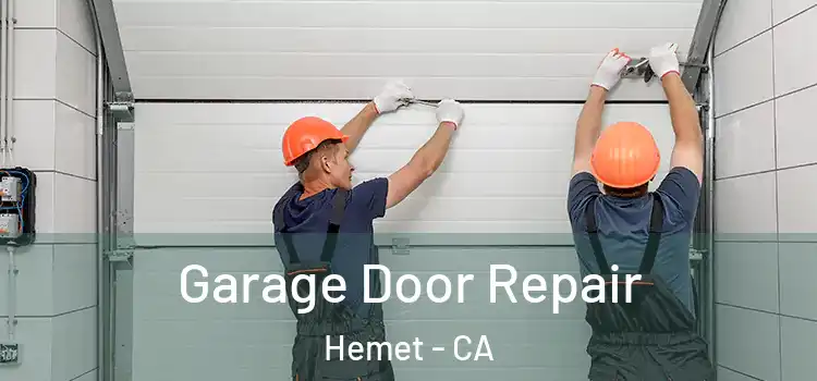  Garage Door Repair Hemet - CA