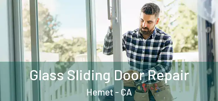 Glass Sliding Door Repair Hemet - CA