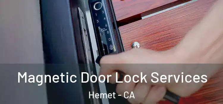  Magnetic Door Lock Services Hemet - CA