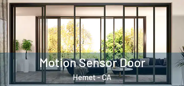  Motion Sensor Door Hemet - CA