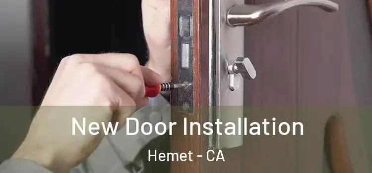  New Door Installation Hemet - CA