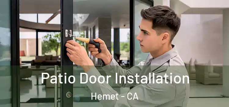  Patio Door Installation Hemet - CA