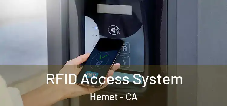  RFID Access System Hemet - CA