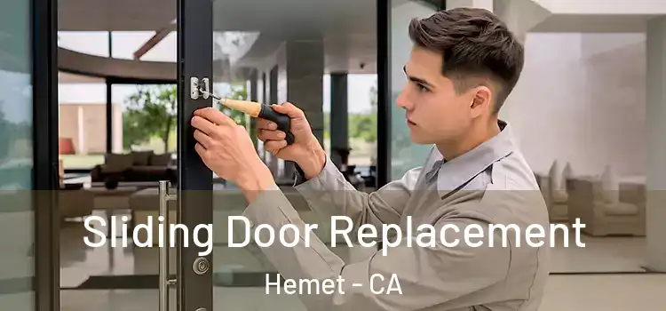  Sliding Door Replacement Hemet - CA
